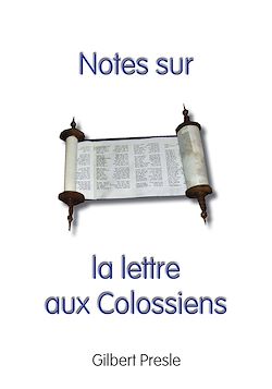 Télécharger le livre :  Notes sur la lettre aux Colossiens