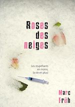 Download this eBook Roses des neiges