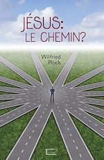 Download this eBook Jésus : le chemin ?
