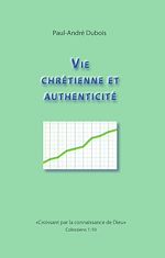 Télécharger le livre :  Vie chrétienne et authenticité