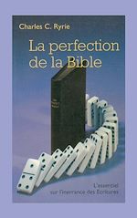 Télécharger le livre :  La perfection de la Bible