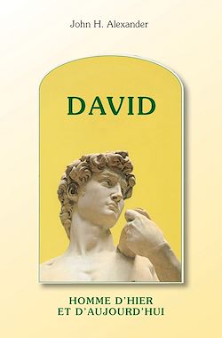 Télécharger le livre :  David, homme d'hier et d'aujourd'hui