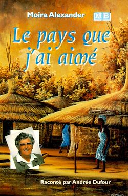 Télécharger le livre :  Le pays que j'ai aimé
