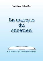 Télécharger le livre :  La marque du chrétien