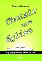 Télécharger le livre :  Choisir une église