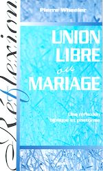 Télécharger le livre :  Union libre ou mariage