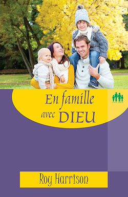 Télécharger le livre :  En famille avec Dieu