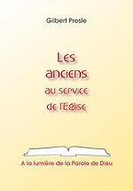 Télécharger le livre :  Les anciens au service de l'Eglise