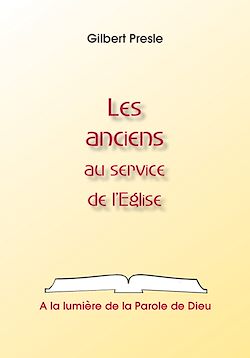 Télécharger le livre :  Les anciens au service de l'Eglise