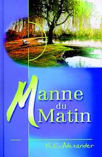 Télécharger le livre :  La manne du matin