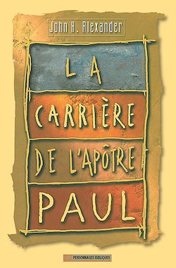 Télécharger le livre :  La carrière de l'apôtre Paul