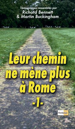 Télécharger le livre :  Leur chemin ne mène plus à Rome - Vol. 1