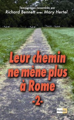 Télécharger le livre :  Leur chemin ne mène plus à Rome - Vol. 2