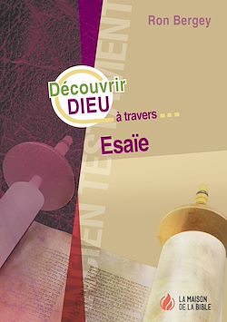 Télécharger le livre :  Découvrir Dieu à travers Esaïe