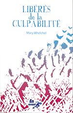 Télécharger le livre :  Libérés de la culpabilité