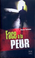 Télécharger le livre :  Face à la peur