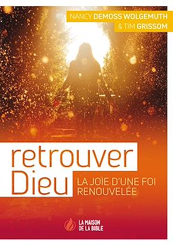 Télécharger le livre :  Retrouver Dieu