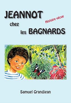 Télécharger le livre :  Jeannot chez les bagnards