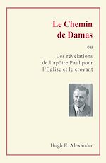 Télécharger le livre :  Le chemin de Damas