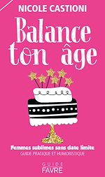Télécharger le livre :  Balance ton âge
