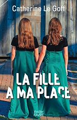 Télécharger le livre :  La fille à ma place