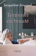 Télécharger le livre :  Terminer en beauté