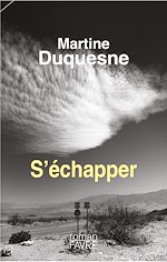 Télécharger le livre :  S'échapper