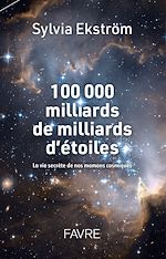 Télécharger le livre :  100 000 milliards de milliards d'étoiles