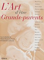 Télécharger le livre :  L'Art d'être grands-parents
