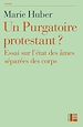 Télécharger le livre :  Un Purgatoire protestant ?
