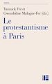 Télécharger le livre :  Le protestantisme à Paris