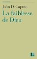Télécharger le livre :  La faiblesse de Dieu
