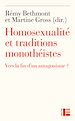 Télécharger le livre :  Homosexualité et traditions monothéistes