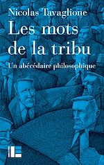 Télécharger le livre :  Les mots de la tribu