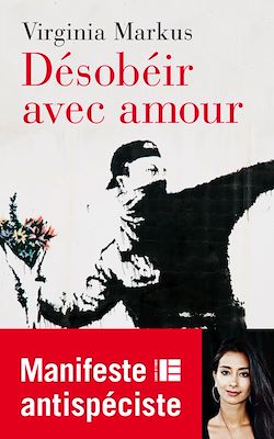 Télécharger le livre :  Désobéir avec amour