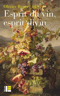 Télécharger le livre :  Esprit du vin, esprit divin