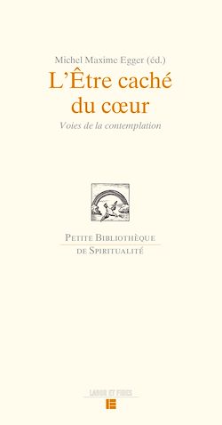 Télécharger le livre :  L'Être caché du coeur