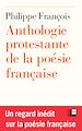 Télécharger le livre :  Anthologie protestante  de la poésie française