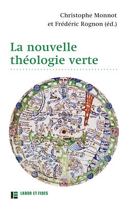 Télécharger le livre :  La nouvelle théologie verte