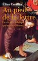 Télécharger le livre :  Au pied de la lettre
