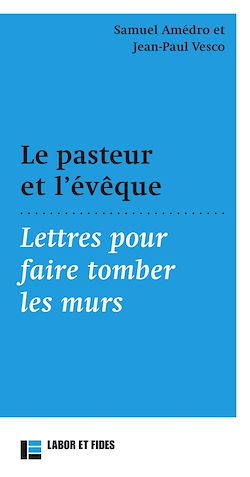 Télécharger le livre :  Le pasteur et l'évêque