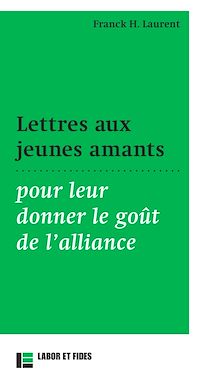 Téléchargez le livre :  Lettre aux jeunes amants