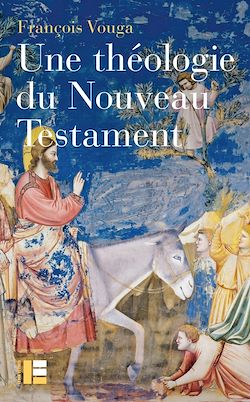 Télécharger le livre :  Une théologie du Nouveau Testament