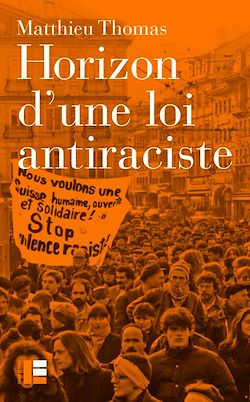 Télécharger le livre :  Horizon d'une loi antiraciste