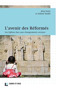 Téléchargez le livre :  L'avenir des Réformés
