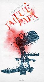 Download this eBook J'ai tué papa