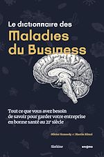 Download this eBook Le dictionnaire des maladies du business