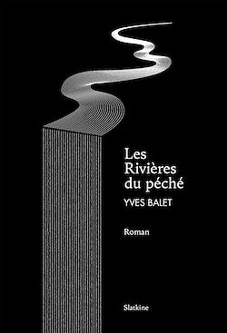 Télécharger le livre :  Les rivières du péché