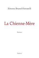 Télécharger le livre :  La Chienne-mère