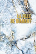 Télécharger le livre :  La fille de diamant